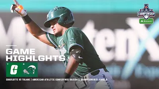 AAC Baseball Championship Presented by Regions - Game 8: Charlotte vs Tulane (5/23/24)