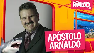 APÓSTOLO ARNALDO - PÂNICO - 02/12/22