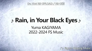 Yuma KAGIYAMA 2022-2024 FS Music