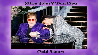 Elton John & Dua Lipa - Cold heart (60 minutes/1 hour)