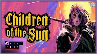 Children Of The Sun | STEAM NEXT FEST Demo