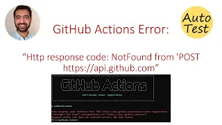 GitHub Actions Error: Http response code: NotFound from 'POST https://api.github.com