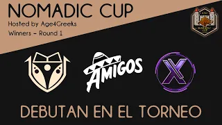 Debutan XEVER, THE AMIGOS y COMBI!! Nomadic Cup, hosted by Age4greeks | AOE 2 DE