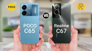 POCO C65 Vs Realme C67 || Price ||  Specs Comparison