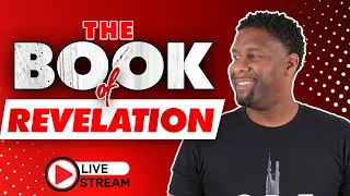 Understand the Book of Revelation in 60 Minutes! | LIVESTREAM