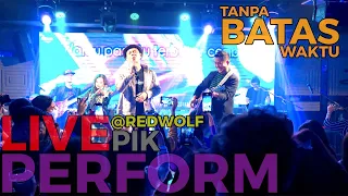 Ade Govinda feat. Fadly - Tanpa Batas Waktu (Live RedWolf Bar & Lounge PIK)