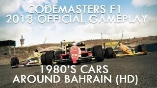 Codemasters F1 2013 Official Gameplay - 1980's Cars Around Bahrain (HD)