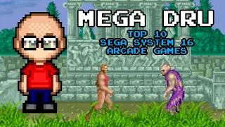 Top 10 Sega System 16 Arcade Games - Mega Dru #sega #system16 #top10