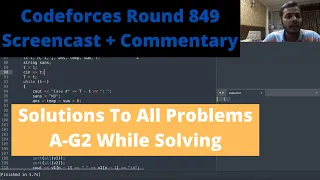 Codeforces Round 849(Div-4) Screencast || Thinking Out Loud and Solving All Problems