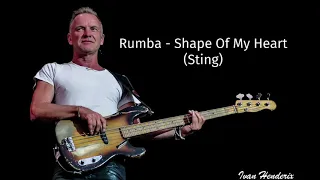 Rumba - Shape Of My Heart (Sting)