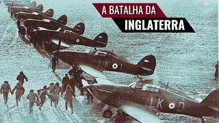 BATALHA DA INGLATERRA | Britânicos isolados contra a ALEMANHA NAZISTA | Segunda Guerra Mundial