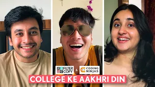 FilterCopy | College Ke Aakhri Din | Ft. Aditya Pandey, Anshuman Malhotra & Revathi Pillai