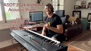 ASOT 2024 Anthem - Acoustic Piano