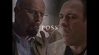 𝐁 𝐎 𝐒 𝐒 - Heisenberg & Tony Soprano [FT. qwuviewer]