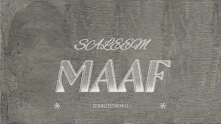 MAAF - SALEEM . [ Lirik Lagu ]