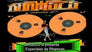 Especiales de RHAMSES los originales en cosmo estereo 103.3