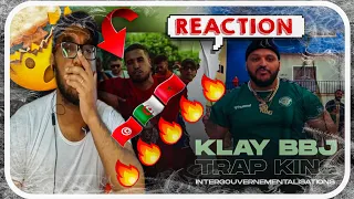 ردة فعل مغربي🇲🇦🇩🇿🇹🇳Klay ft.Trap King - Intergouvernementalisations