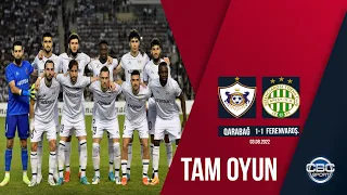 Qarabağ 1:1 Ferensvaroş | 03.08.2022 | Tam oyun