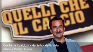 Quelli che il calcio, incidente hot dell'inviata