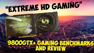 Gaming on an 11 Year Old GPU? - 9800 GTX+ Gaming Review, Benchmarks - Fortnite-GTA V-PUBG-Minecraft