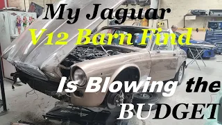 Jaguar XJ12 Series 3 Restoration project is blowing the budget.