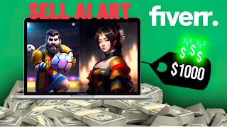 Here's How to Make $1000/Day Selling AI Art on Fiverr!