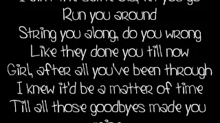 Goodbyes Made You Mine By JT Hodges Lyrics