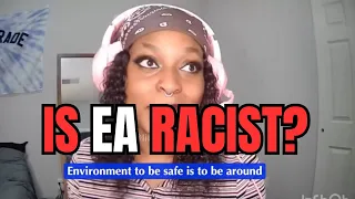 Is EA Racist?