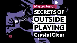 Secrets of OUTSIDE PLAYING – Ultimate Guide – Crystal Clear