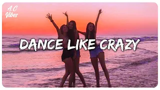 A playlist of songs make you dance like crazy ~ Songs to turn loud on a party