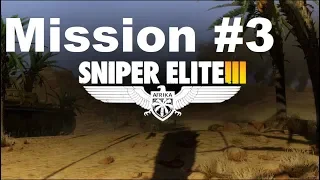 Sniper Elite 3 Mission #3 - Halfaya Pass