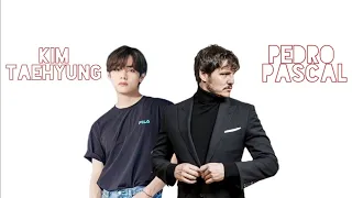 Kim Taehyung & Pedro Pascal