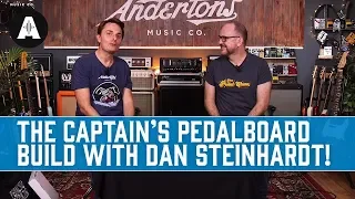 The Captain's Pedalboard Build with Dan 'The GigRig' Steinhardt!