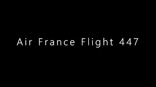 Air France Flight 447 | Documentary trailer