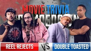Reel Rejects Vs. Double Toasted - Movie Trivia Team Schmoedown