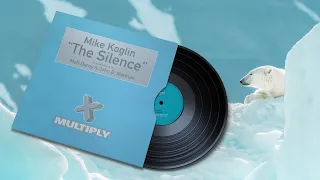 Mike Koglin - The Silence (Tekara Mix) [1998]