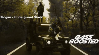 ✘ Slogan - Underground Stars [Bass Boosted] ✘