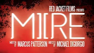 MIRE - A 7 MINUTE CRIME DRAMA