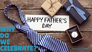 Father's Day - Holiday History