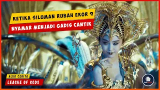 Gadis Cantik Ini Ternyata Siluman RUBAH EKOR 9 | ALUR CERITA LEAGUE OF GODS