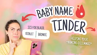 Unique Baby Names 2024: THIS or THAT Baby Name Tinder For Unique Boys & Girls Baby Name Ideas!