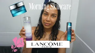 Lancome Morning Skincare Routine