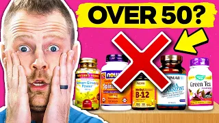 Don’t Take These Supplements if You’re Over 50!