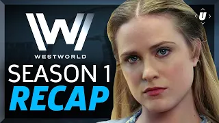 Westworld Recap: Season 1 Explained!