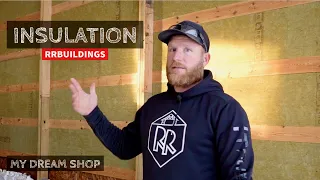 My Dream Shop Ep-36:  Next Level Insulation Detail for Post Frame