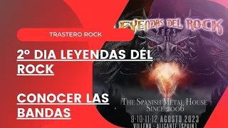 🎸¡Leyendas del Rock 2023! 🤘 CONOCIENDO TODAS las BANDAS del DIA 2 |Trastero Rock