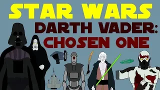 Star Wars Canon: Darth Vader - Chosen One