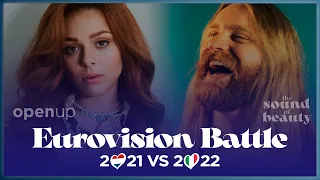 Eurovision Battle: 2021 vs 2022 - My Opinion (All Songs)