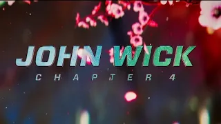 Johnwick Chapter 4 Title Card | Eye for an Eye BGM | Keanu Reeves