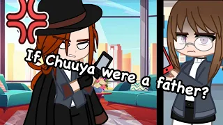 If Chuuya Were A Father []🤔[] Gacha [] Bungo Stray Dogs | Bsd [] Original ? []